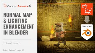 Cartoon Animator 45 Tutorial  Normal Map amp Lighting Enhancement in Blender [upl. by Boor690]