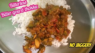 கசப்பே தெரியாமல் பாகற்காய் தொக்கு  பாகற்காய் thokku  Pavakkai thokku Bitter gourd curry [upl. by Aicineohp]