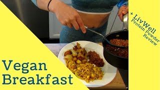 70g Protein Vegan Breakfast  LivWell Protein Powder  Tofu Scramble amp Potatoes [upl. by Sammie]