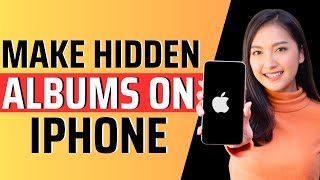 How to make hidden albums on iphone  Full Guide 2024 [upl. by Richman197]