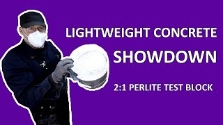 Making Stronger Lightweight Concrete With Perlite 21 [upl. by Sima]