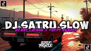 DJ SATRU SLOW BASS VIRAL TIK TOK TERBARU BY Idoy Remix [upl. by Server]