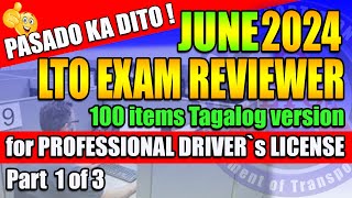 LTO EXAM REVIEWER 2024 TAGALOG VERSION FOR PROFESSIONAL DRIVERS LICENSE PART1 [upl. by Anenahs716]