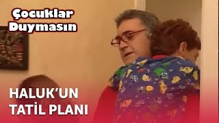 Halukun Tatil Planı  Çocuklar Duymasın 11 Bölüm ATV [upl. by Ydennek749]