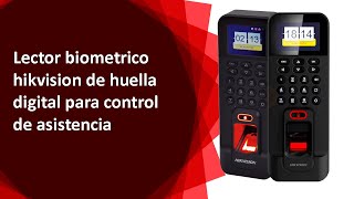 Cómo funciona la Lectora hikvision DSK1T804EF wifi de huella digital para abrir puertas y app [upl. by Trueman]