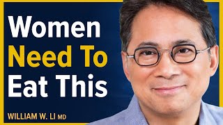 Amazing Foods Women Should Eat To Naturally Balance Hormones  Dr William Li [upl. by Cherian]