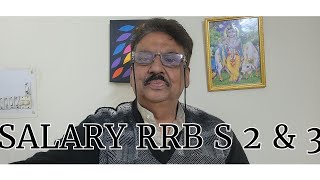 SALARY OF RRB SCALE 2 amp 3 AFTER 12 TH BIPARTITE SETTLEMENT [upl. by Anahsed469]