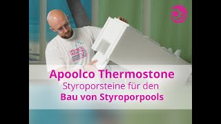 Apoolco Thermostone Styroporstein zum Bau von Styroporpools [upl. by Conley]