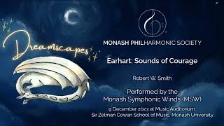 Earhart Sounds of Courage  Monash Symphonic Winds [upl. by Kapoor966]