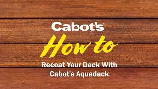 Cabots How to Recoat your Deck With Cabots Aquadeck [upl. by Kaltman708]