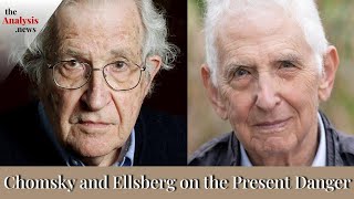 Chomsky and Ellsberg on the Present Danger [upl. by Collin]