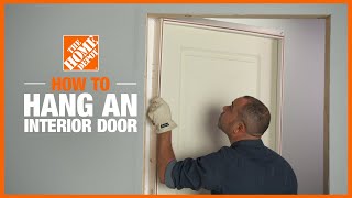 How to Install an Interior Door  The Home Depot [upl. by Uahc]