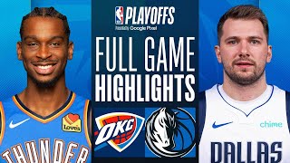 1 THUNDER at 5 MAVERICKS  FULL GAME 4 HIGHLIGHTS  May 13 2024 [upl. by Aenert930]