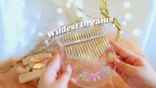 Taylor Swift  Wildest Dreams  Kalimba Cover with Tabs ♡ [upl. by Ahselyt297]