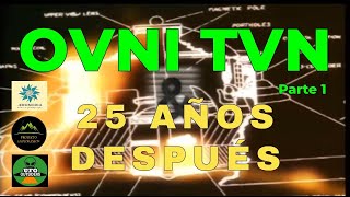 Promocional Programa Serie OVNI TVN 25 Años Después [upl. by Akcinehs692]