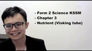 Form 2 Science KSSM Chapter 3 Nutrient Visking tube [upl. by Odnalra]