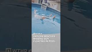 Officer rescues missing boy floating in pool  ViaCNN [upl. by Ahsian]