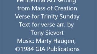 Penitential Act Mass of Creation  Verse for Trinity Sunday [upl. by Lymann]