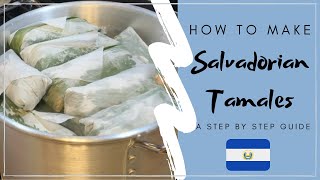 How to Make Salvadorian Tamales A Step By Step Guide [upl. by Fisa]