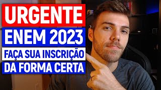 INSCRIÇÕES ENEM 2023 inscrição da FORMA CERTA Tutorial inscrição ENEM 2023 [upl. by Einohpets]