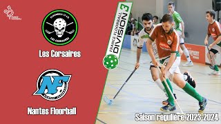 Floorball D3  Ouest  Corsaires vs Nantes [upl. by Richarda]