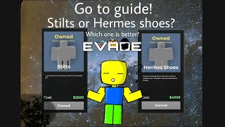 Hermes shoes or stilts Evade guide [upl. by Calderon]