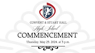 Convent amp Stuart Hall High School Commencement Ceremony 2024 [upl. by Liarret]