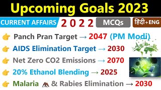 Indias Upcoming Goals 2023  Targets Year Current Affairs 2023  भारत सरकार के लक्ष्य  SSC CGL [upl. by Tilda]