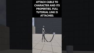 Attach Cable component to character in Unreal Engine 5 unrealengine unrealengine5 gamedev ue5 [upl. by Ramahs]