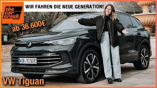 VW Tiguan im Test 2024 Wir fahren den NEUEN ab 36600€ Fahrbericht  Review  PHEV  Elegance [upl. by Hilleary40]