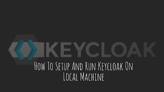 How To Setup And Run Keycloak On Local Machine  Windows 10  Keycloak 1202  Keycloak Server [upl. by Anderer]