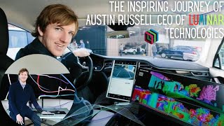 The Inspiring Journey of Austin Russell CEO of Luminar Technologiesshorts [upl. by Hselin]