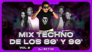 🟣TECHNO DE ORO DE LOS 80 Y 90 Mix 02  DJ RITMO [upl. by Loats308]