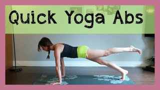 Quick Yoga Abs  Strong Core In 15 Minutes [upl. by Solracnauj]