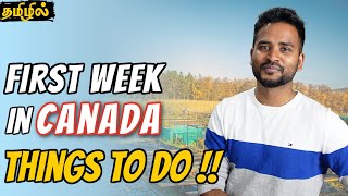 5 Must do Things in Canada when you Arrive in 2022  Things to do in your First Week in Canada Tamil [upl. by Eneloj]