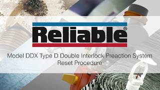 Model DDX Type D Double Interlock Preaction System Reset Procedure [upl. by Cochard]