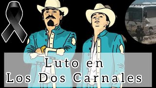 ACC1DENT3 ✝️ Los Dos Carnales están de luto 🕊️✨ [upl. by Mcmahon]