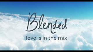 Blended Trailer [upl. by Turk]