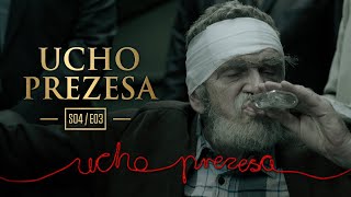 Ucho Prezesa  S04E03  Żywe legendy [upl. by Azral]