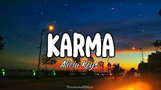 Karma  Alicia Keys Lyrics [upl. by Dorsey496]