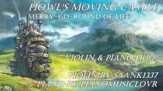 Howls Moving Castle 【Violin amp Piano】 [upl. by Alis]