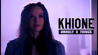 Khione  Unholy x 7 Rings [upl. by Neelrahc128]