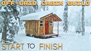 A Cabin Anyone Could Build  Start To Furnished  Alaska OffGrid [upl. by Turrell149]