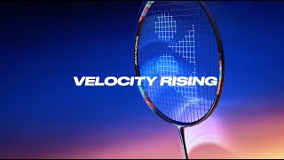 NANOFLARE 700  VELOCITY RISING  YONEX [upl. by Ettenoj]