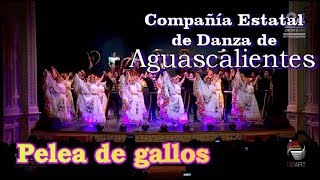 La pelea de gallos  Compañía estatal de danza de Aguascalientes  Música quotMi tierra Mextizaquot [upl. by Megan]