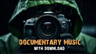 Documentary Music 1  Background dark conspiracy suspenseful dramatic scary [upl. by Rheinlander]