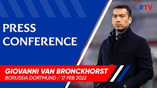 PRESS CONFERENCE  Giovanni Van Bronckhorst  Dortmund 24 Rangers [upl. by Nalid]