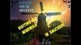 Visiting a Windmill in Enschede  Lonneker Molen  Enschede [upl. by Nnylhtak710]