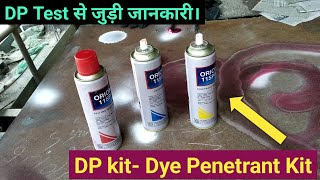 Dye Penetrant Test  DPT  liquid Penetrate Inspection LPI  DP Kit  DPT Practical Video [upl. by Shifrah]