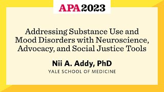 Addressing Substance Use and Mood Disorders with Neuroscience Advocacy and Social Justice Tools [upl. by Larrej]